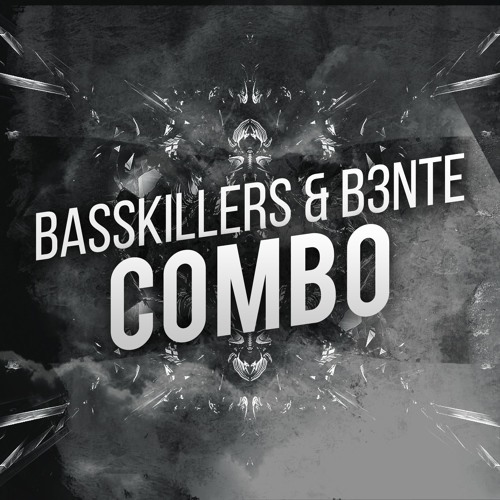 BassKillers & B3nte - Combo ( Original Mix )FREE!