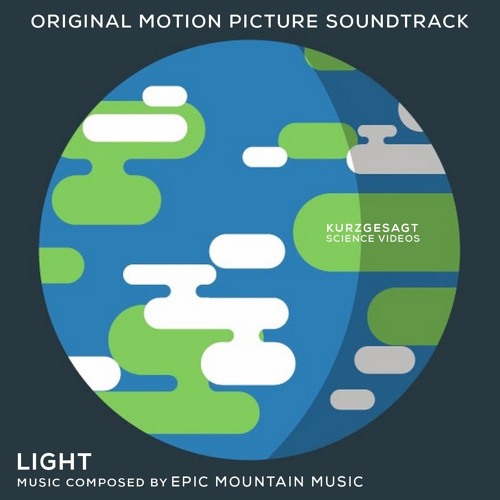 Listen to Light by Epic in Kurzgesagt - Original Motion Picture Soundtrack playlist online for on SoundCloud