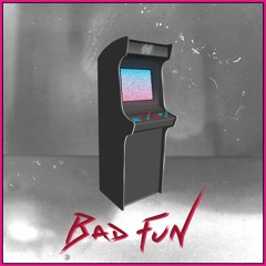 BAD FUN