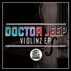 [TUM018] Doctor Jeep - Violinz (OUT NOW)