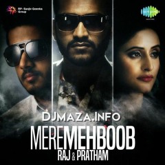 Mere Mehboob (Raj & Pratham) Official Song - 71.43% Love
