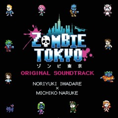 Zombie Tokyo -demo- / ゾンビ東京 オリジナルサウンドトラック