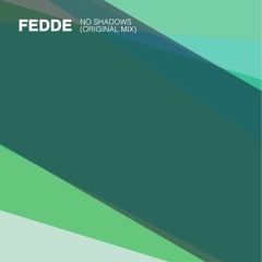 Fedde - No Shadows (Original Mix) [FREE DOWNLOAD @ Instant Grooves]