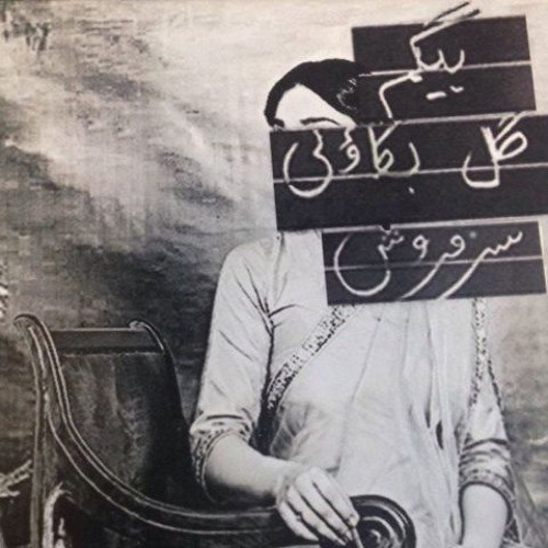 begum gul bakaoli sarfarosh album