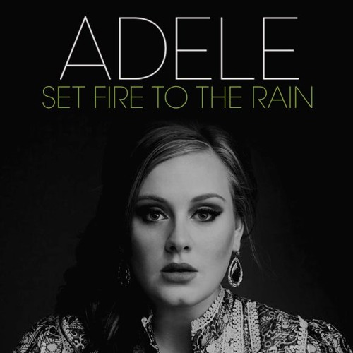 Adele - Set Fire To The Rain (Bootleg)