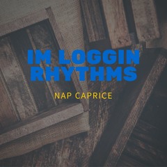 I'm Loggin Rhythms