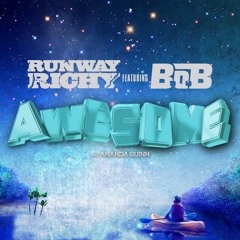 BOB feat Amanda Guinn - Awesome (Clean)