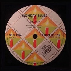 Legacy - Monday Blues