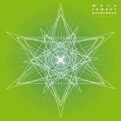 Marc Romboy - Hypernova (Guy Mantzur & Roy RosenfelD Remix)