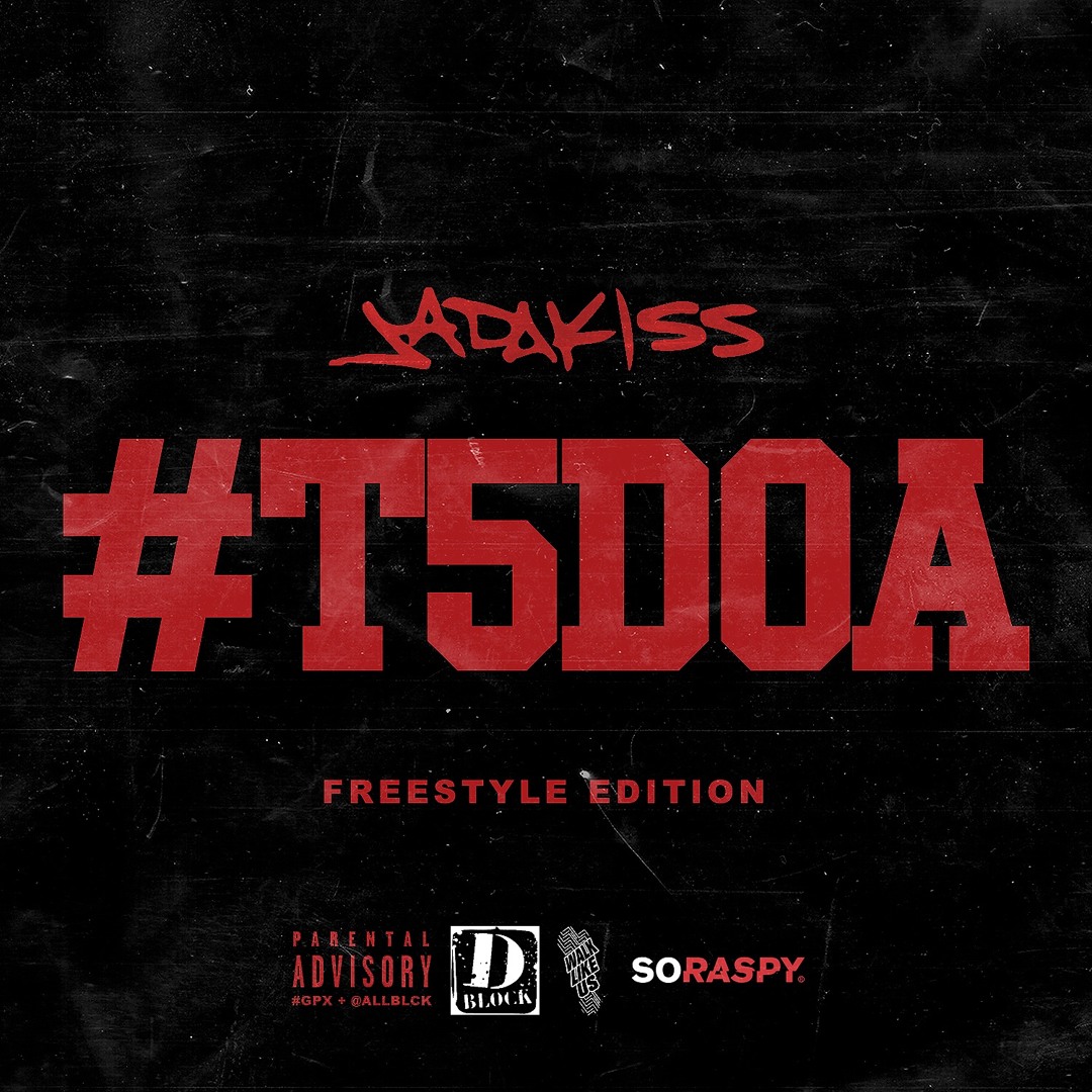 Stream WalkLikeUs | Listen to JadaKiss - #T5DOA Freestyle Edition 