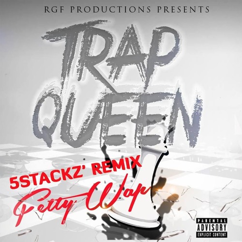 Fetty Wap - Trap Queen (5stackz remix)