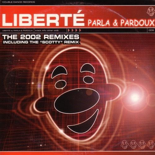 Parla & Pardoux "Liberté"