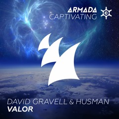 David Gravell & Husman - VALOR (OUT NOW)