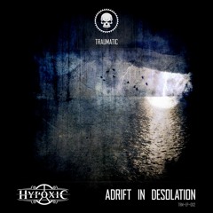 TRM-EP-012 Hypoxic - Lost Between Worlds