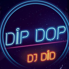 Dj Did - Dip Dop