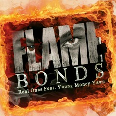 REAL ONES ft. Young Money Yawn