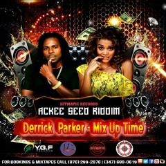 Derrick Parker - Mix Up Time - Hitmatic Records