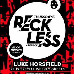 RECKLESS Thursdays @ Circle Bradford - Launch 26th November