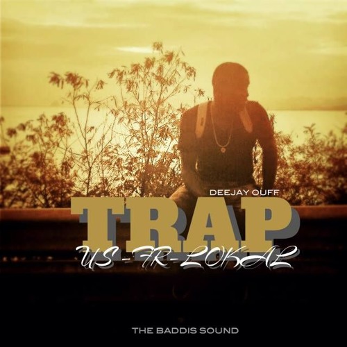 FAST LIVE Part 6 EDITION TRAP : US-FR-LOKAL Made DEEJAY OUFF