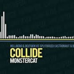 [Electro] - Hellberg & Deutgen Vs Splitbreed - Collide (Astronaut & Barely Alive Remix] [Dubstep]