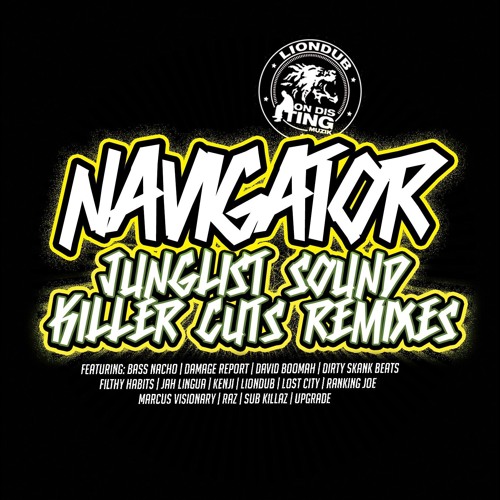 Navigator - Meditation Time Ft Jah Lingua (Filthy Habits Remix) OUT 30th OCT On Lion Dub