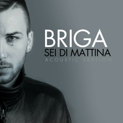 Mattia briga-sei di mattina