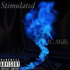 IC Millz - Stimulated