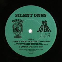 Silent Ones - They Want Me Dead (1998 EP)