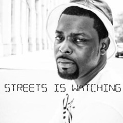 Streets Is Watching (6teen - Mix)