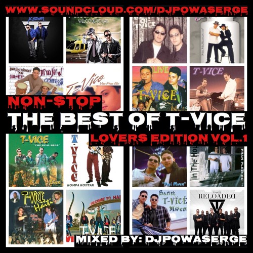 The Best Of T-VICE (VOL.1)2 HOURS NON-STOP(RE-MASTERED)