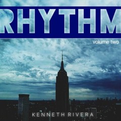 DJ KENNETH RIVERA / RHYTHM vol. 2