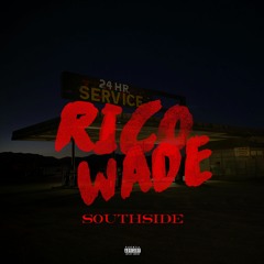 YOUNG SIZZLE - RICO WADE