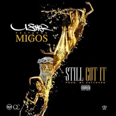 Usher and Migos - I Still Got It (Shallow AL Remix)