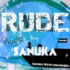 Rude (cover) - SANUKA