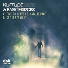 DNBSOURCE021A - Kurruptdata & Basic Forces Ft Natalie Page - Time To Leave (Released 20/11/2015)