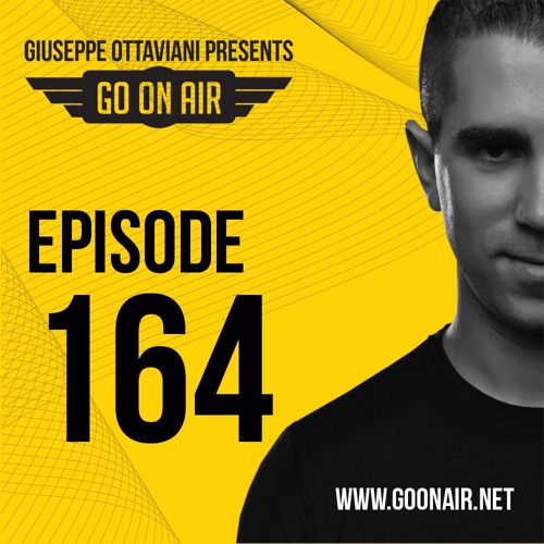 Giuseppe Ottaviani presents GO On Air 164