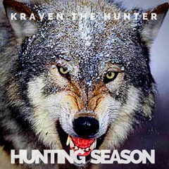 Kraven The Hunter - Hunting Season (Original Mix)