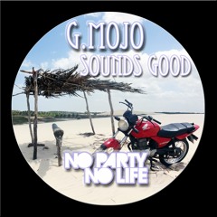 G. Mojo - Chilling Juice (Original Mix)