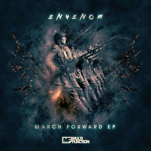 Envenom - March Forward (OUT NOW only from www.MultiFunctionMusic.co.uk)