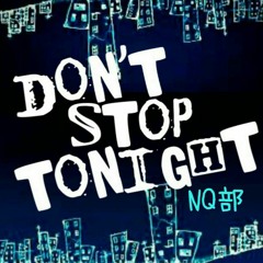 Don't Stop Tonight