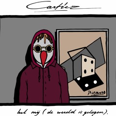Cartiez - Bel Mij (De Wereld Is Gelogen)