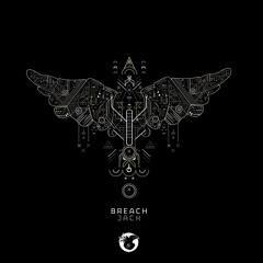 Breach - Jack (Calibre Remix/Sherin Grey Edit)