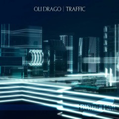 [DIA014] Oli Drago - Traffic