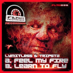 FLTH035 - Lymitless - Feel My Fire OUT NOW!!!