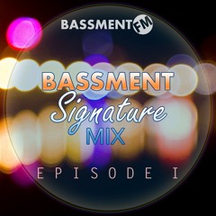 Bassment Signature Mix I (Snippet) [Full mix link in the description]