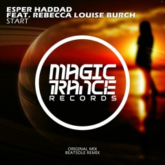 MTR040 : Esper Haddad feat. Rebecca Louise Burch - Start (Beatsole Remix)