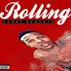 DEMMY HENDRIX ( ROLLING)