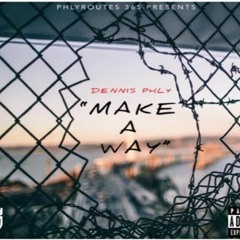 MAKE A WAY