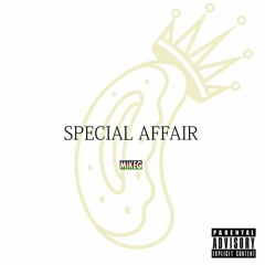 Mike G - Special Affair (White Version)