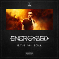 Energyzed - Save My Soul